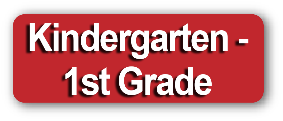 Kindergarten and 1st Grade